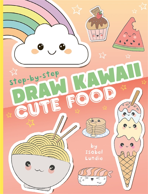 Book cover for Draw Kawaii: Cute Food