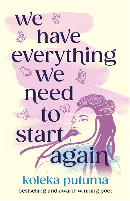Book cover for We Have Everything We Need To Start Again