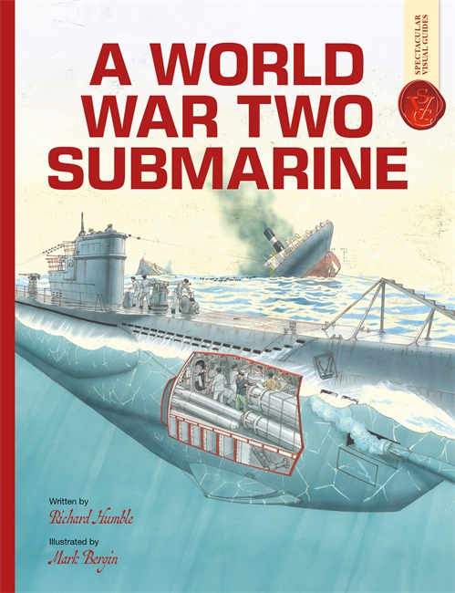 Book cover for A World War Two Submarine: Spectacular Visual Guides