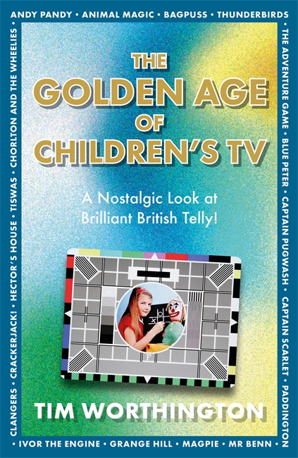 Book cover for The Golden Age of Children's TV