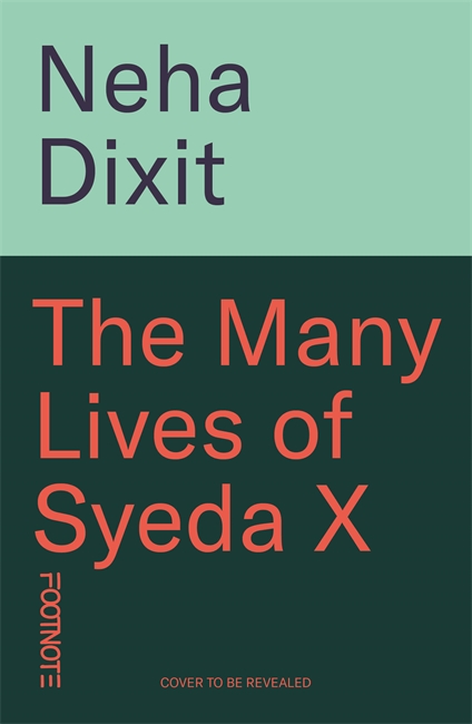 Book cover for The Many Lives of Syeda X