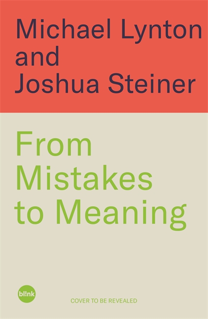 Book cover for From Mistakes to Meaning