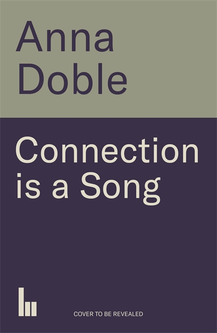 Book cover for Connection is a Song