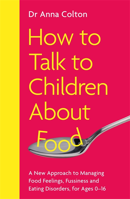 Book cover for How to Talk to Children About Food