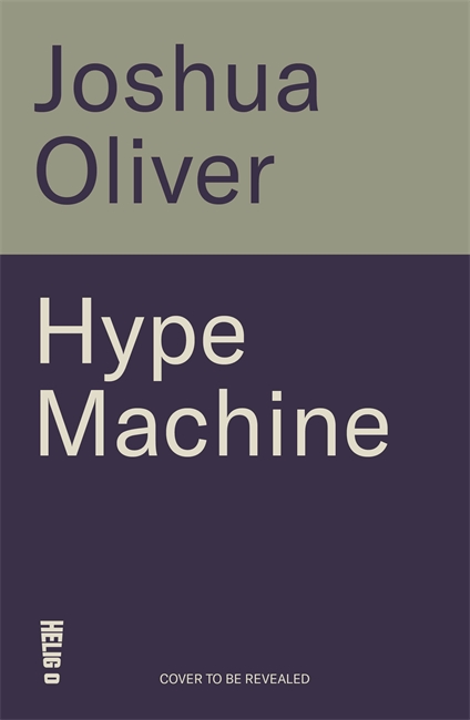 Book cover for Hype Machine: How Greed, Fraud and Free Money Crashed Crypto