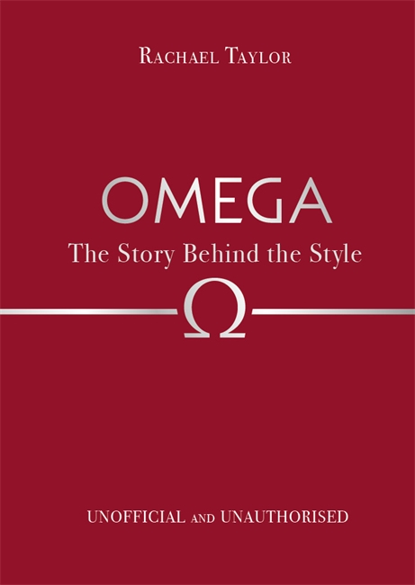 Book cover for Omega: The Story Behind the Style