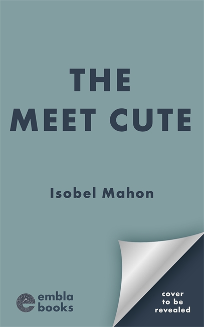 Book cover for The Meet Cute