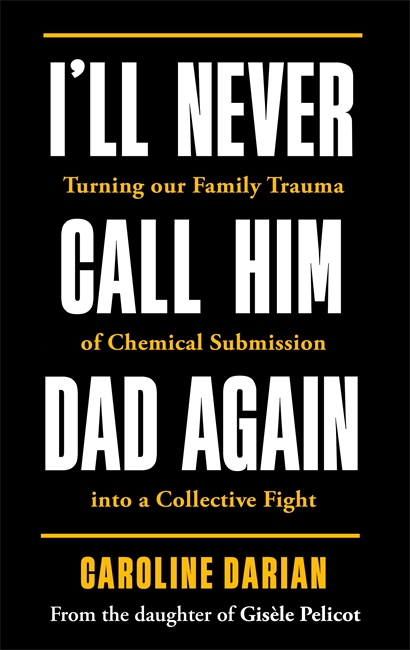 Book cover for I'll Never Call Him Dad Again