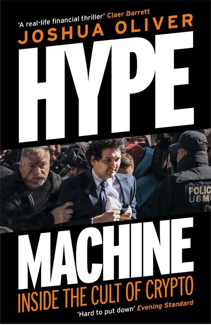 Book cover for Hype Machine: Inside the Cult of Crypto