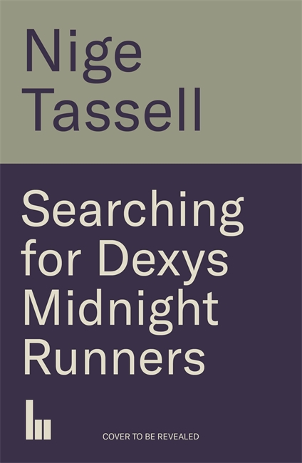 Book cover for Searching for Dexys Midnight Runners