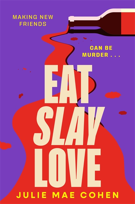 Book cover for Eat Slay Love