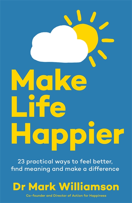 Book cover for Make Life Happier