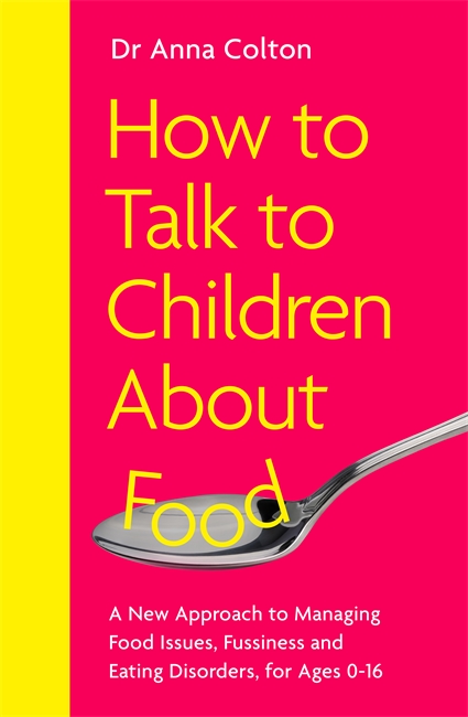 Book cover for How to Talk to Children About Food