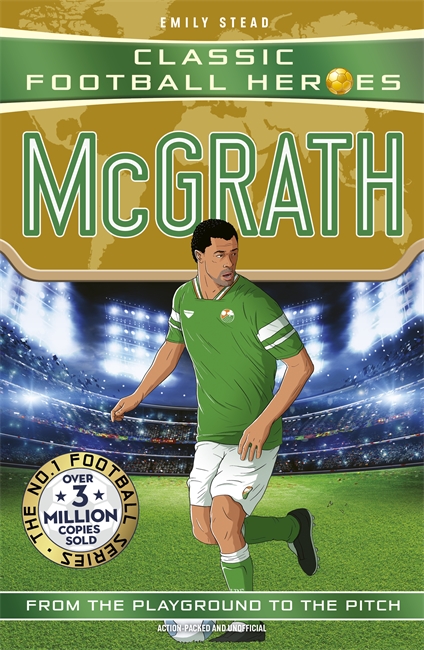 Book cover for Classic Football Heroes: McGrath (Super Stoppers)