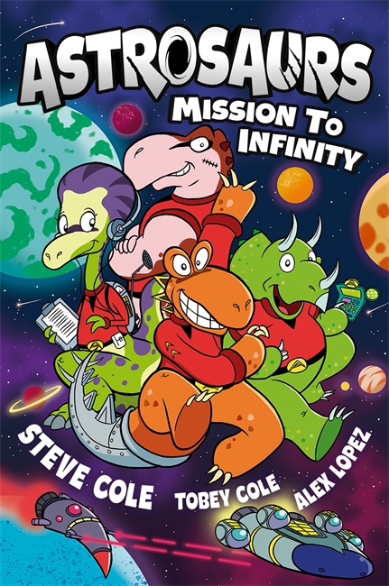 Book cover for Astrosaurs: Mission to Infinity