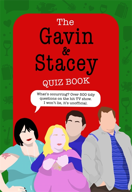 Book cover for The Gavin and Stacey Quiz Book