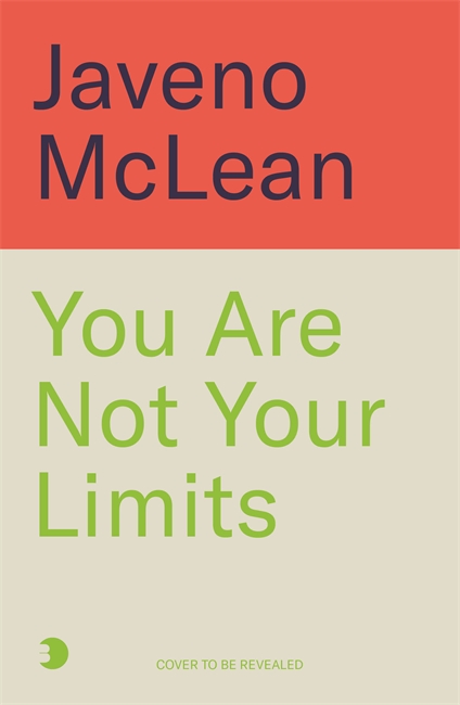 Book cover for You Are Not Your Limits