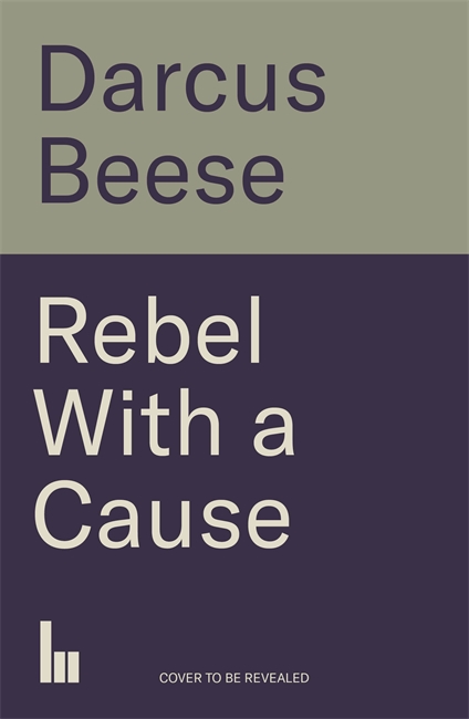 Book cover for Rebel With a Cause