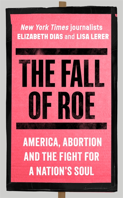 Book cover for The Fall of Roe