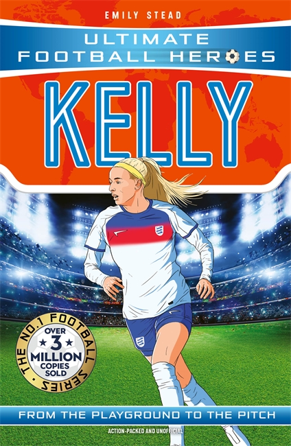 Book cover for Ultimate Football Heroes: Kelly